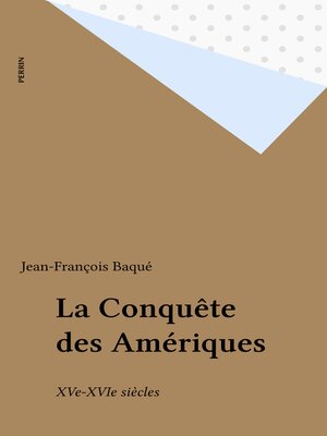 cover image of La Conquête des Amériques
